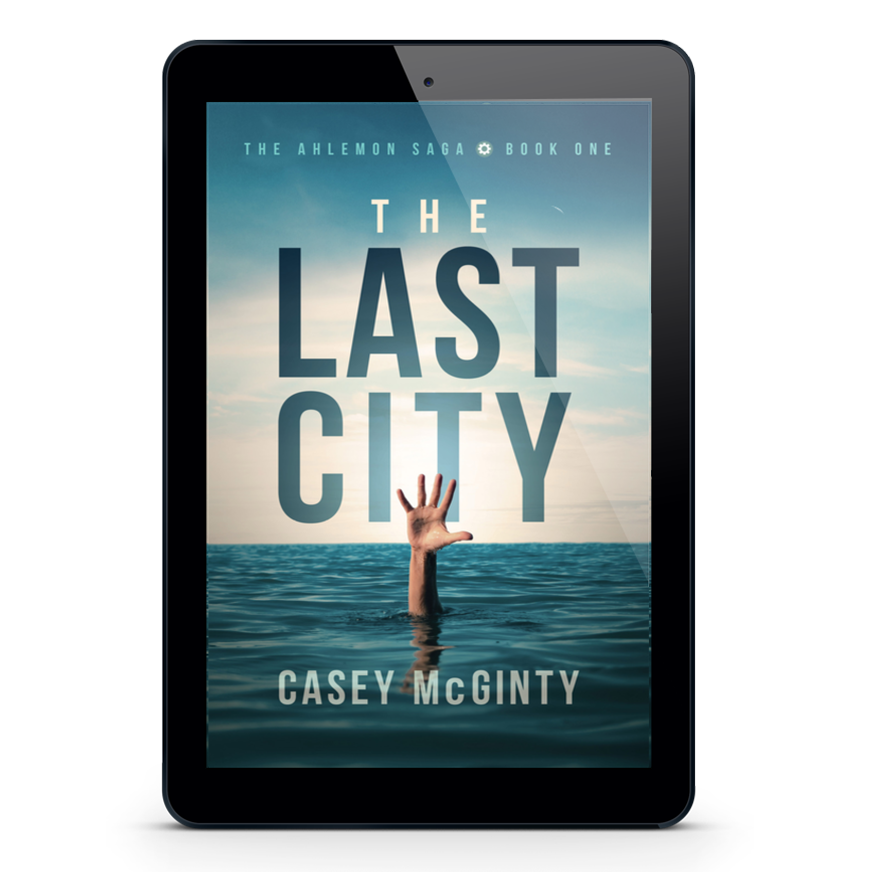 The Last City: Book 1 of the Ahlemon Saga (Ebook)