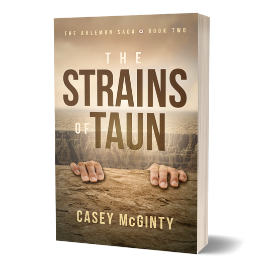 The Strains of Taun: Book 2 of the Ahlemon Saga (Paperback)